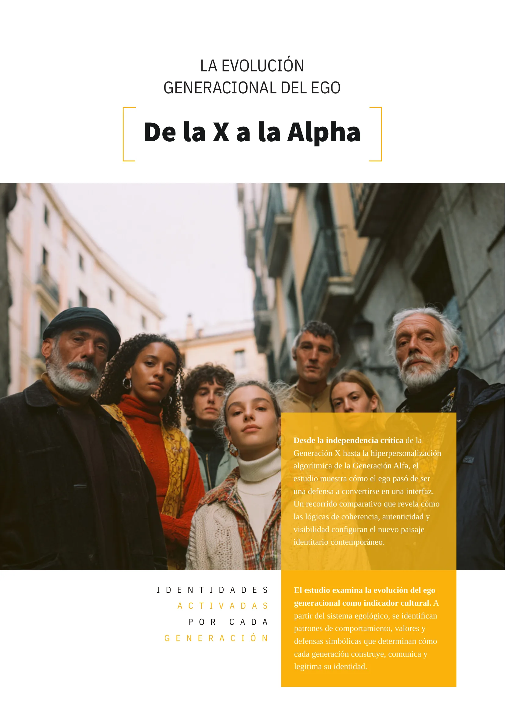 La evolución generacional del ego: de la X a la Alfa